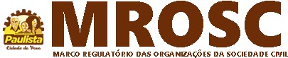 MROSC - Marco Regulatório das Organizações da Sociedade Civil