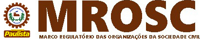 MROSC - Marco Regulatório das Organizações da Sociedade Civil
